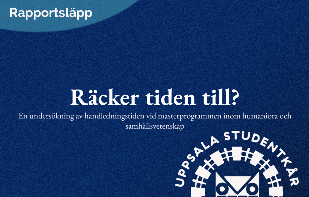 "Räcker tiden till?" - blå bild med rapportnamnet på och kårloggan